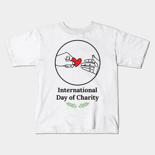 International Day Of Charity Kids T-Shirt by Khenyot